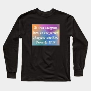 Bible Verse Proverbs 27:17 Long Sleeve T-Shirt